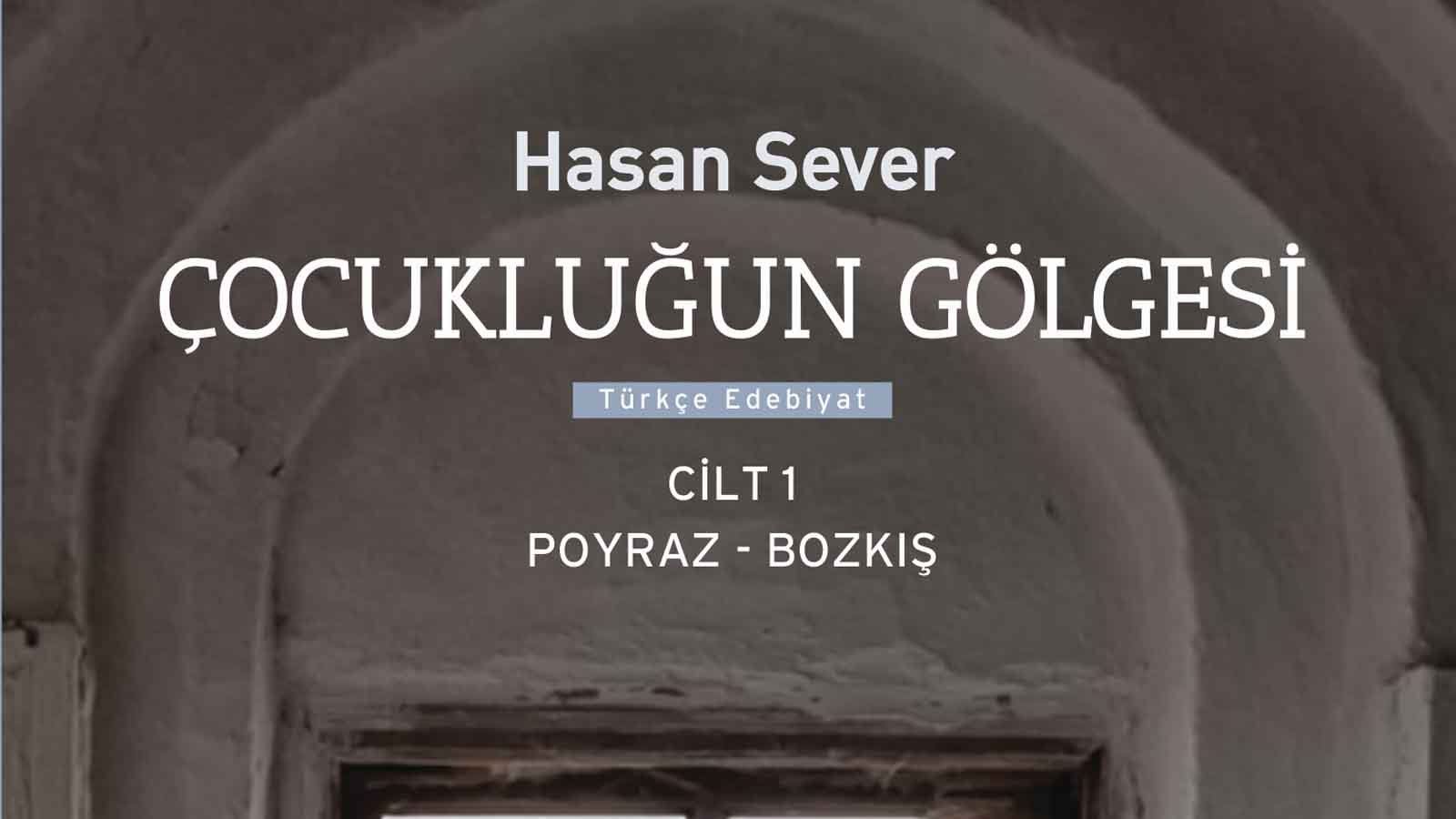 Çocukluğun Gölgesi Poyraz – Bozkış Romanında 12 Eylül Öncesi Türkiye